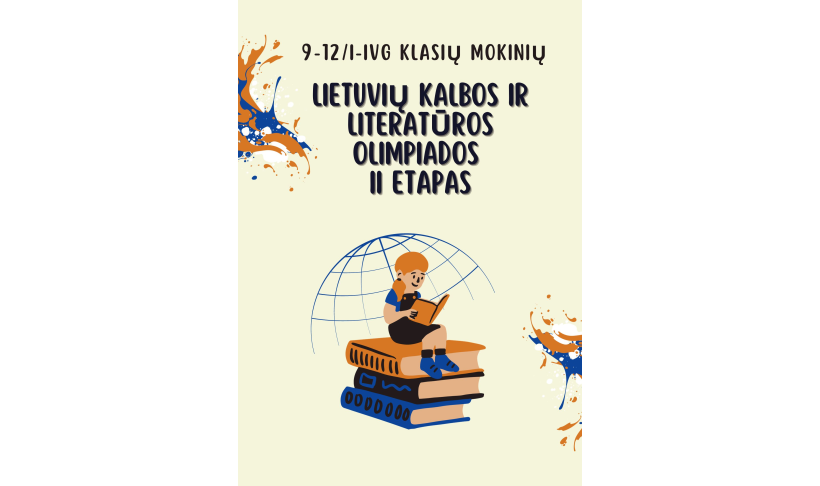 Įvyko 9-12/I-IVG klasių mokinių lietuvių kalbos ir literatūros olimpiados II etapas