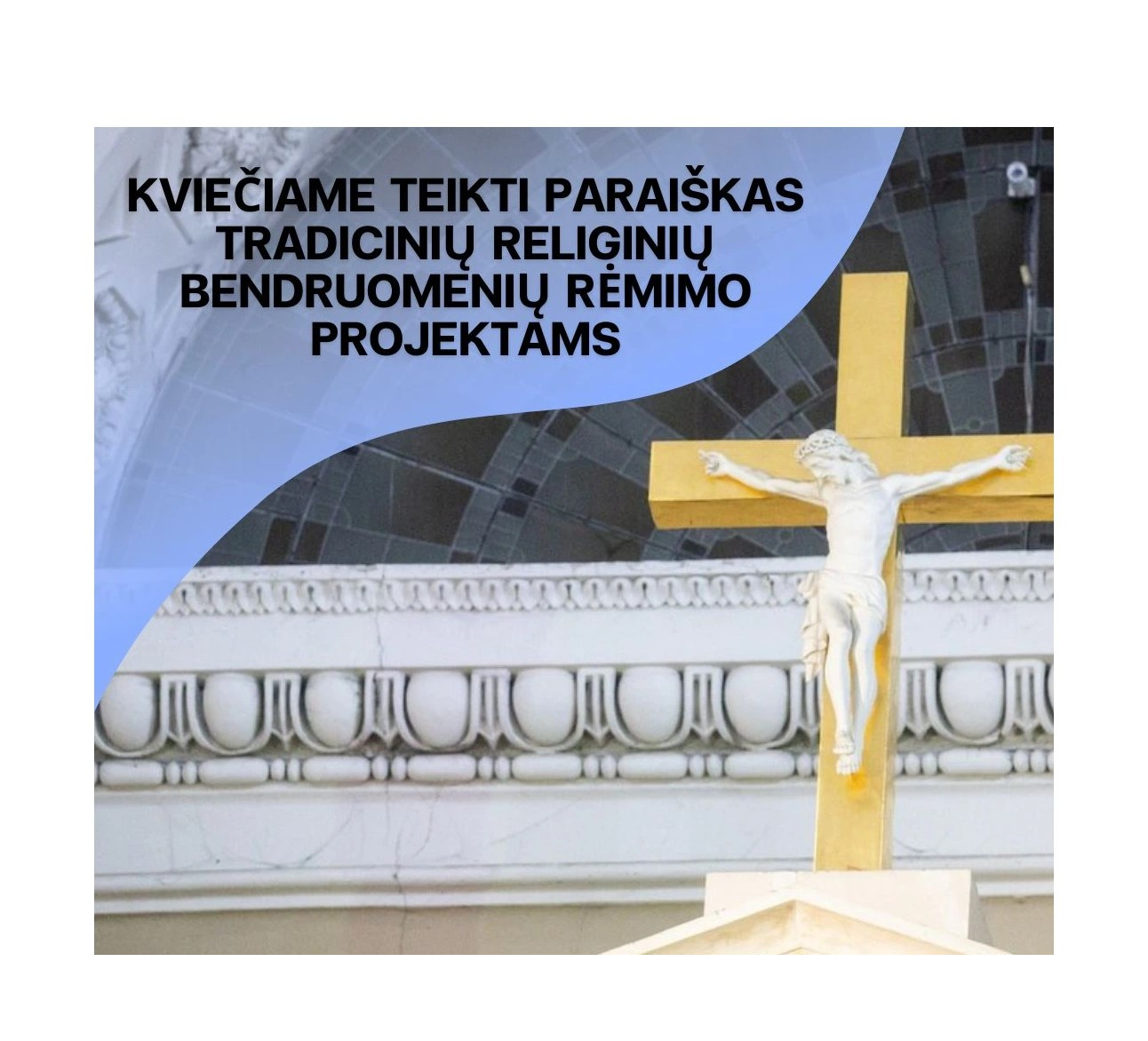 Kviečiame papildomai teikti paraiškas tradicinių religinių bendruomenių rėmimo projektams