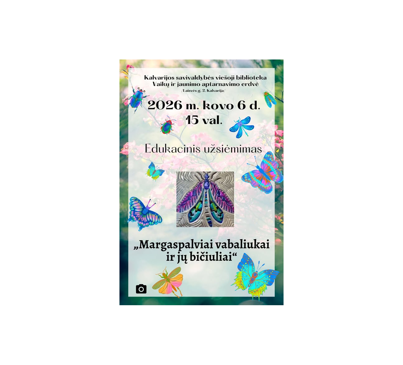Edukacinis užsiėmimas „Margaspalviai vabaliukai ir jų bičiuliai“