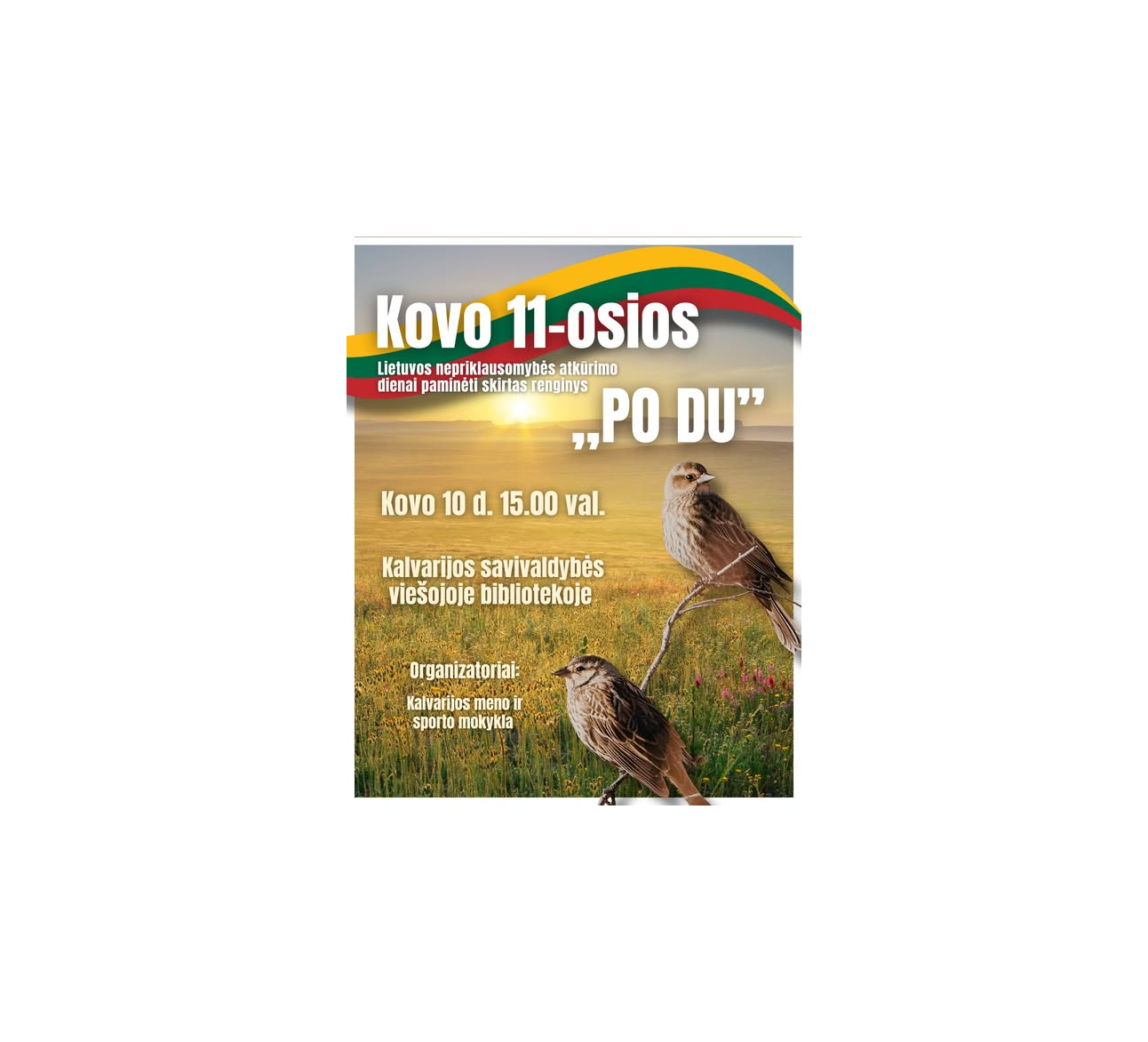 Kovo 11-ajai paminėti skirtas renginys „Po du“