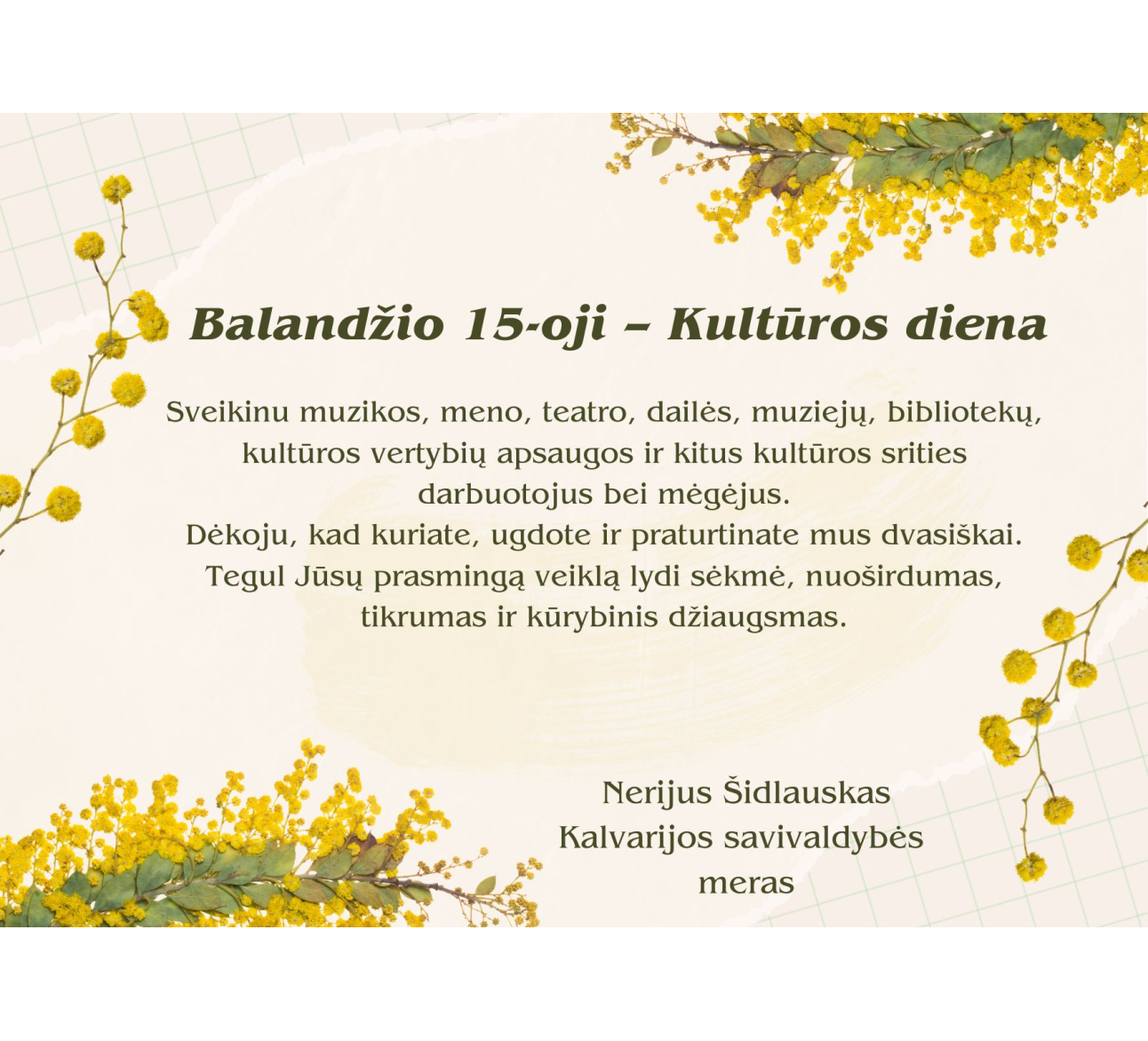 Mero sveikinimas Kultūros dienos proga