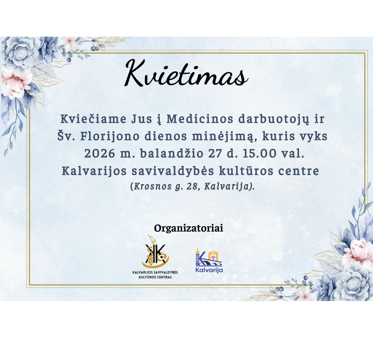Medicinos darbuotojų ir šv. Florijono dienos minėjimas
