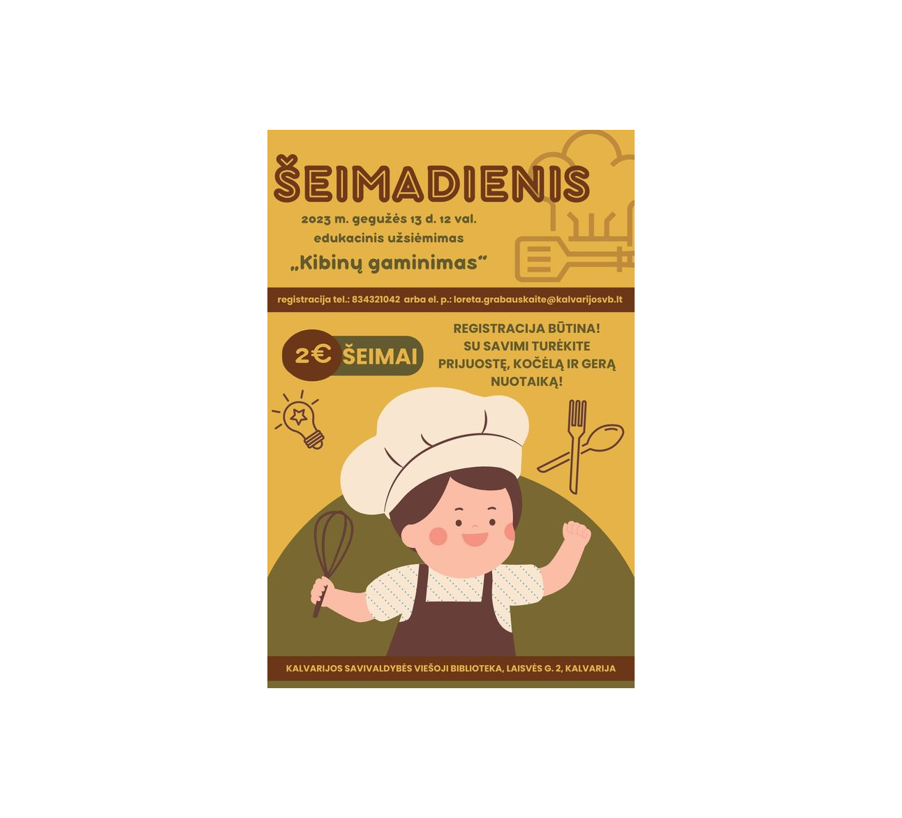 Edukacinis užsiėmimas "Kibinų gaminimas"