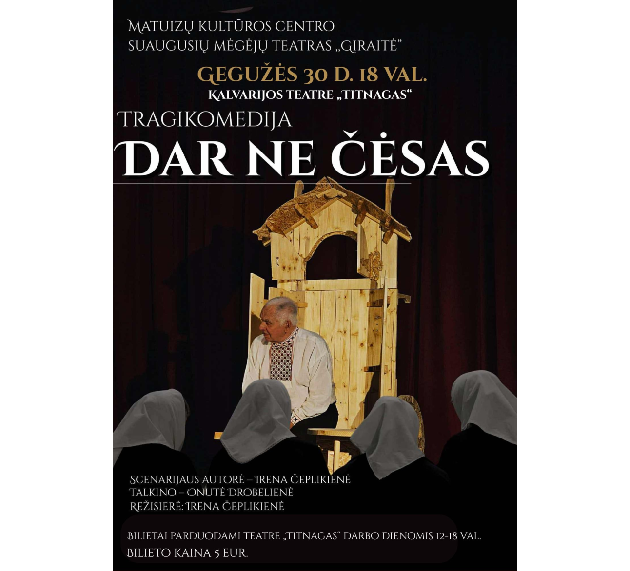 Spektaklis Kalvarijos teatre „Titnagas“