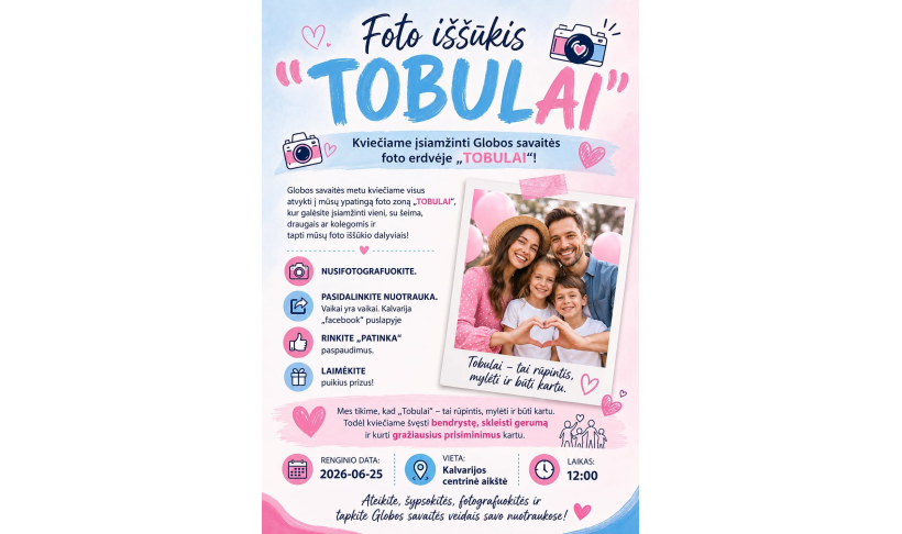 Foto iššūkis „Tobulai“