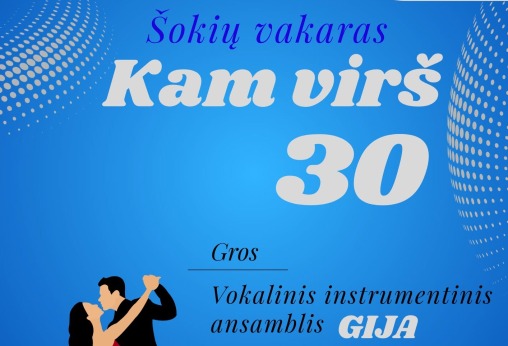Šokių vakarai kam virš 30
