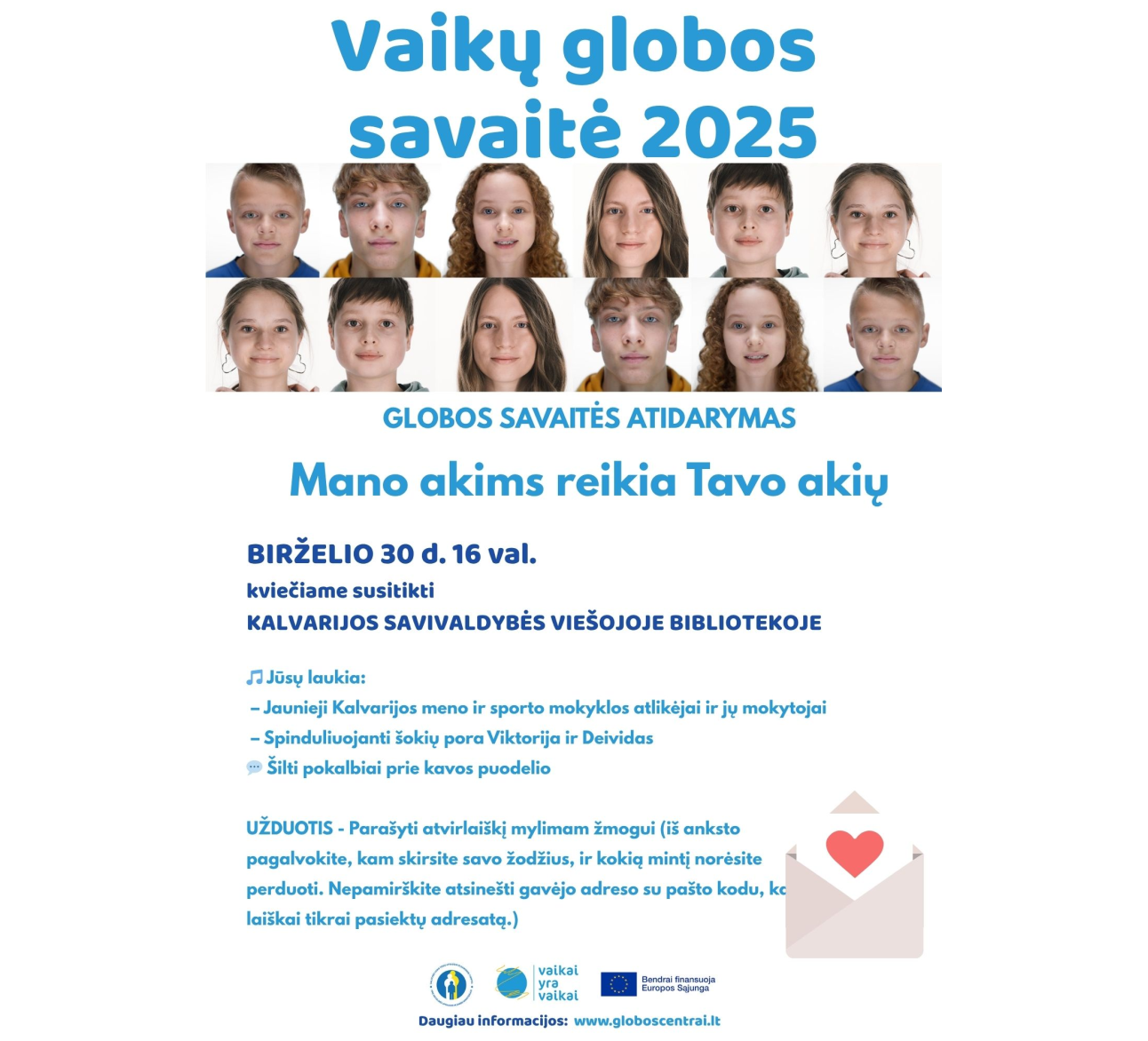 Globos savaitės atidarymas „Mano akims reikia Tavo akių“