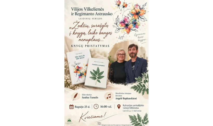 Vilijos Vilkelienės ir Regimanto Astrausko leidinių serijos „Žodžių, surašytų į knygą, laiko bangos nenuplaus…“ knygų pristatymas