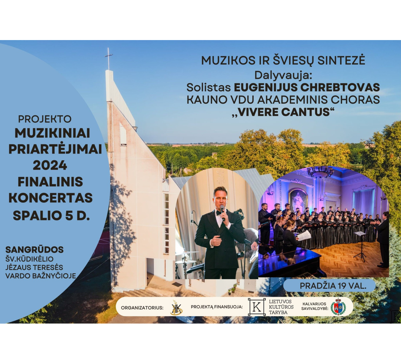 Projekto „Muzikiniai priartėjimai“  finalinis koncertas Sangrūdoje