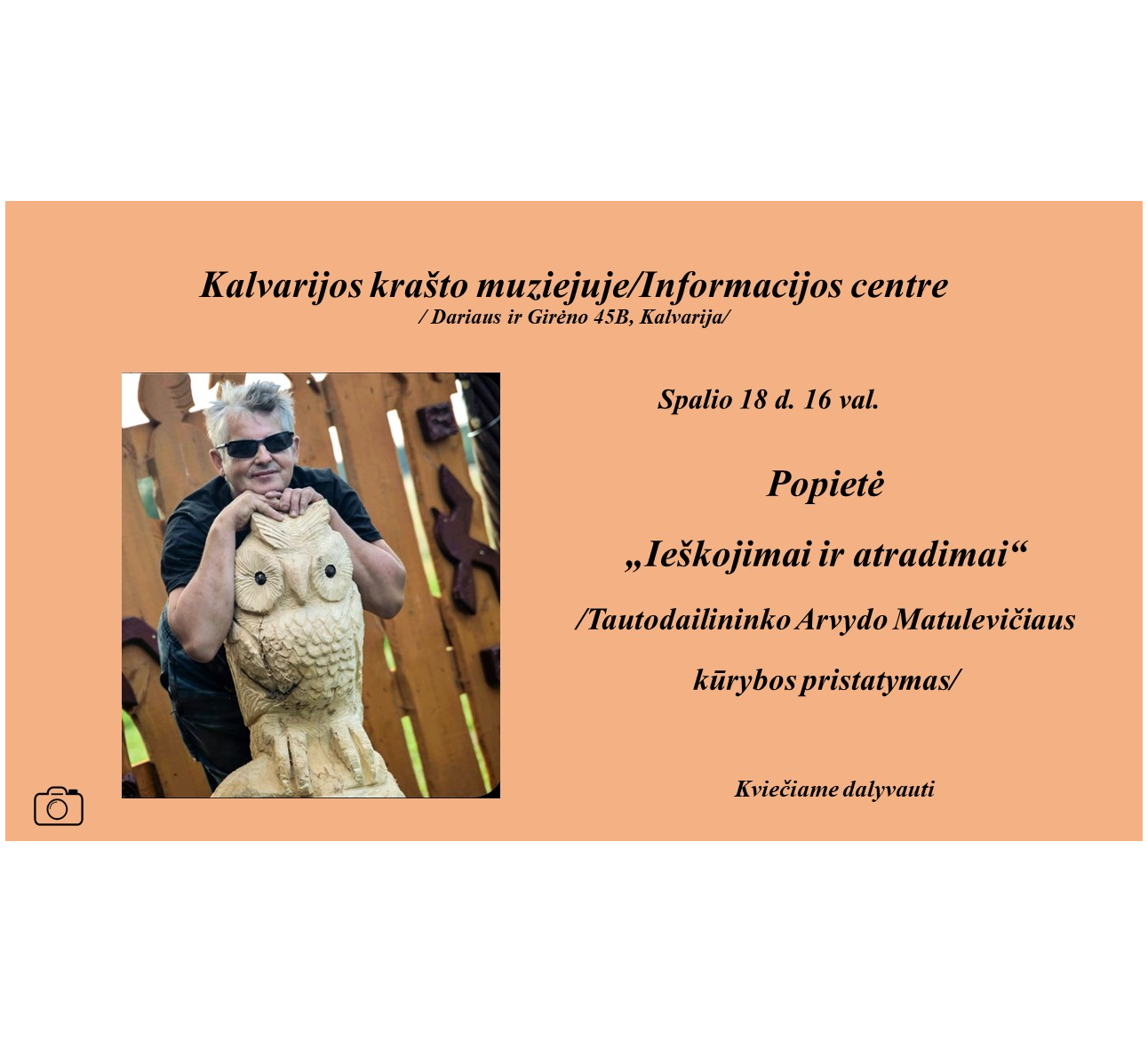 Tautodailininko Arvydo Matulevičiaus kūrybos pristatymas