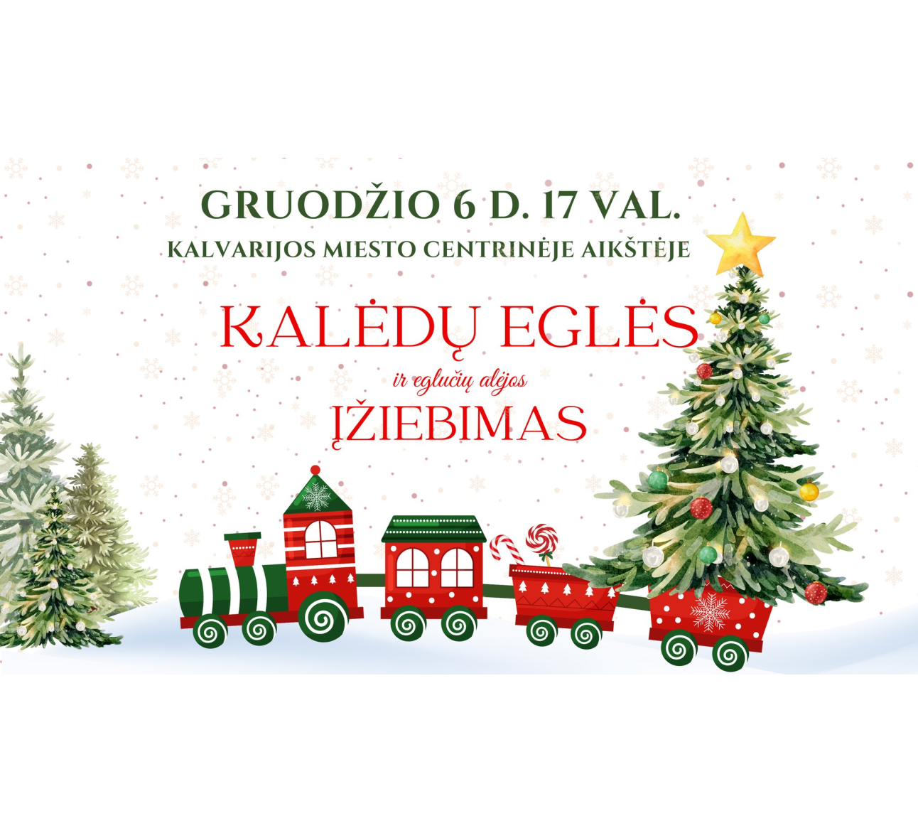 Gruodžio 6-ąją kartu įžiebkime Kalėdų eglę Kalvarijoje