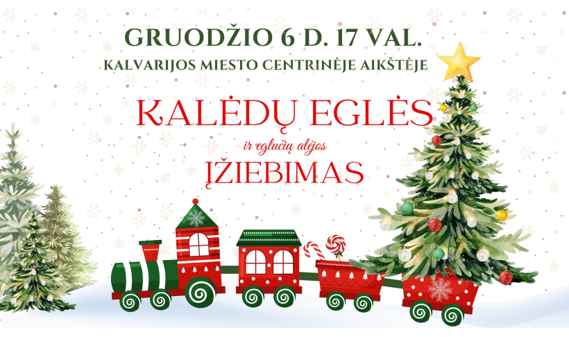 Gruodžio 6-ąją kartu įžiebkime Kalėdų eglę Kalvarijoje