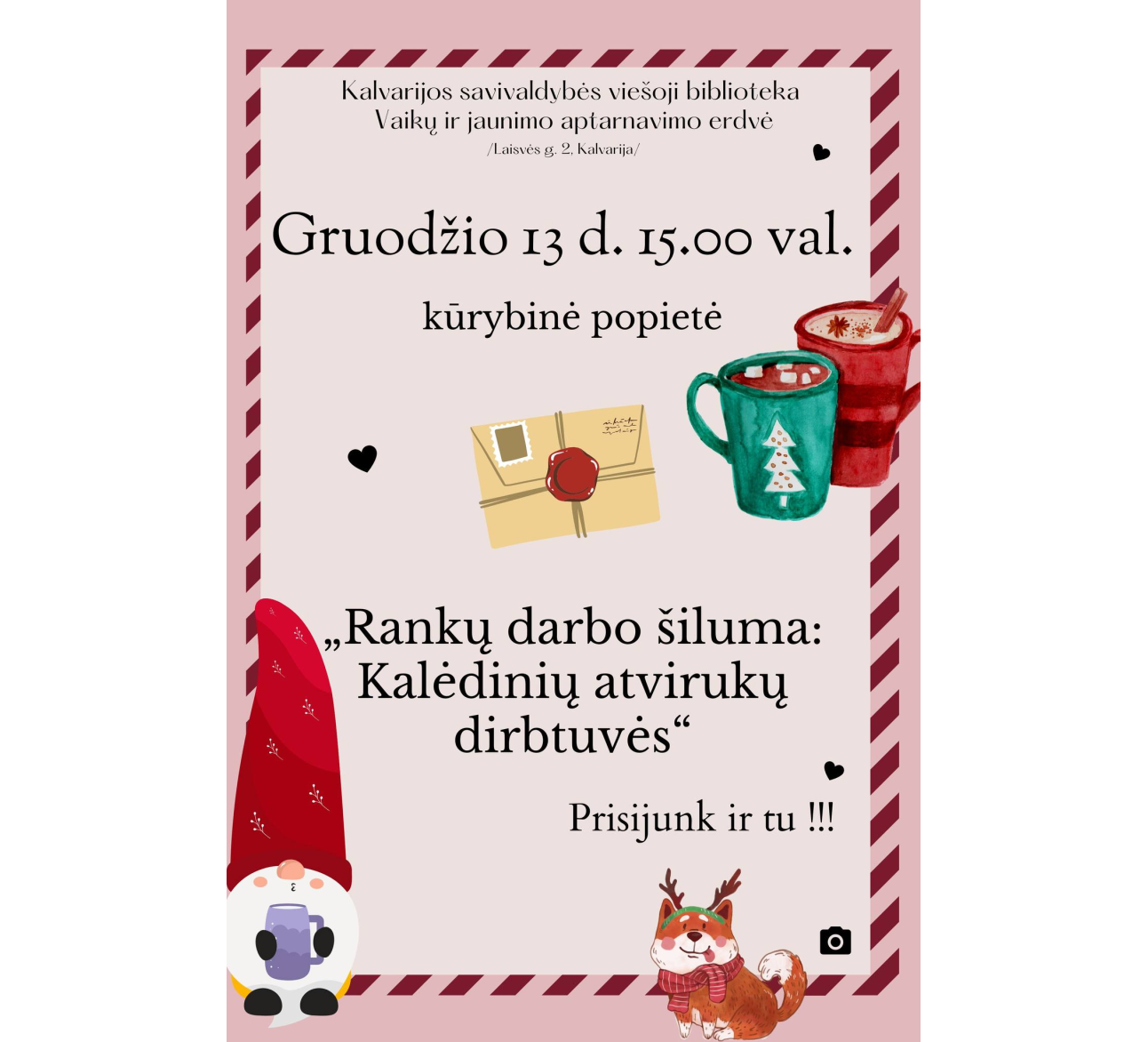 Kūrybinė popietė „Rankų darbo šiluma Kalėdinių atvirukų dirbtuvės“