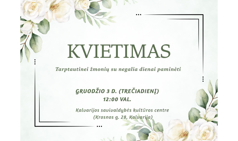 Kviečiame kartu paminėti Tarptautinę asmenų su negalia dieną 