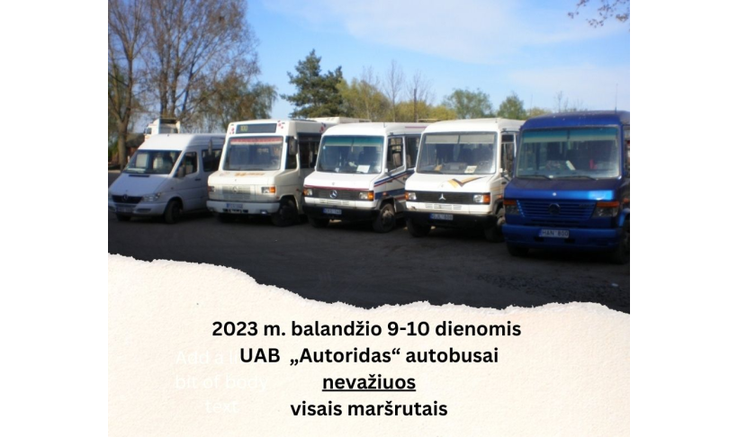 Informacija apie UAB "Autoridas" maršrutinių autobusų eismą