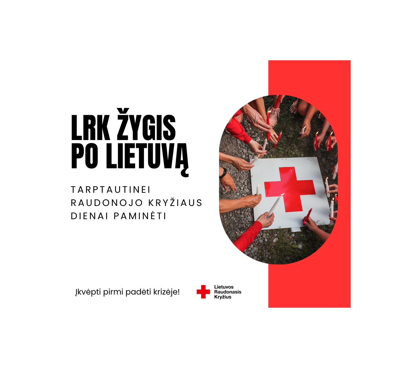 Įkvėpti pirmi padėti krizėje: Lietuvos Raudonasis Kryžius kviečia gyventojus susitikti