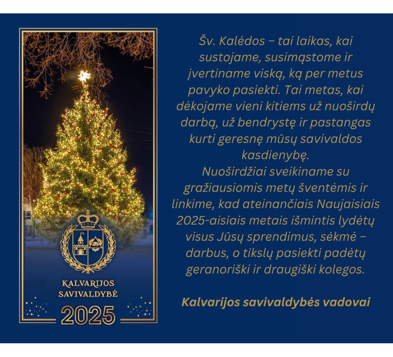 Kalvarijos savivaldybės vadovų sveikinimas Šv. Kalėdų ir Naujųjų metų proga