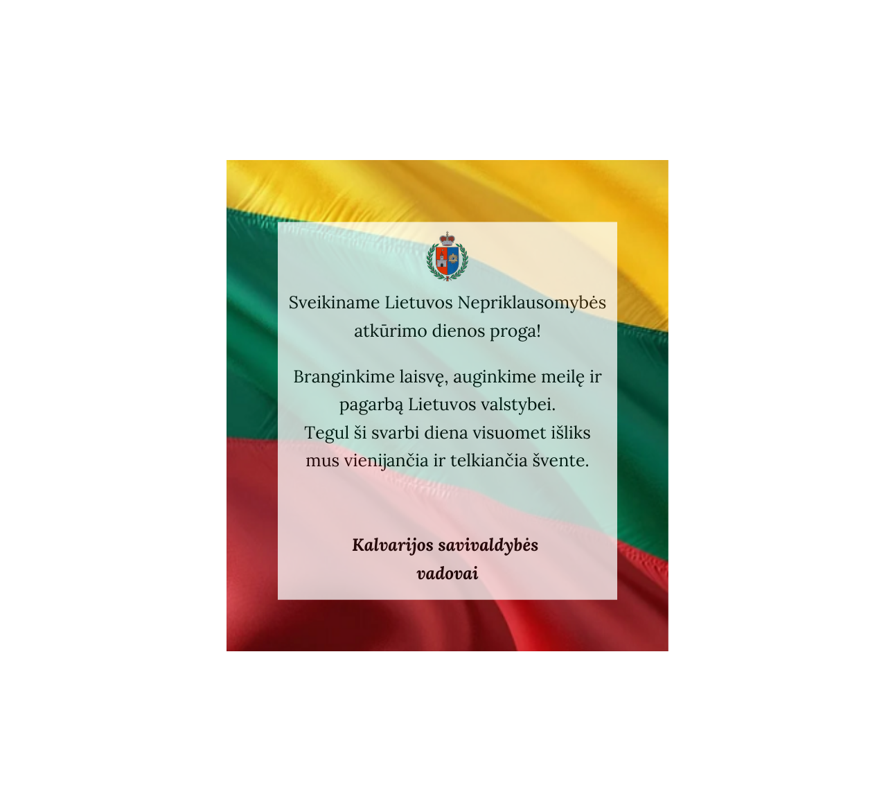 Kalvarijos savivaldybės vadovų sveikinimas Kovo 11-osios proga