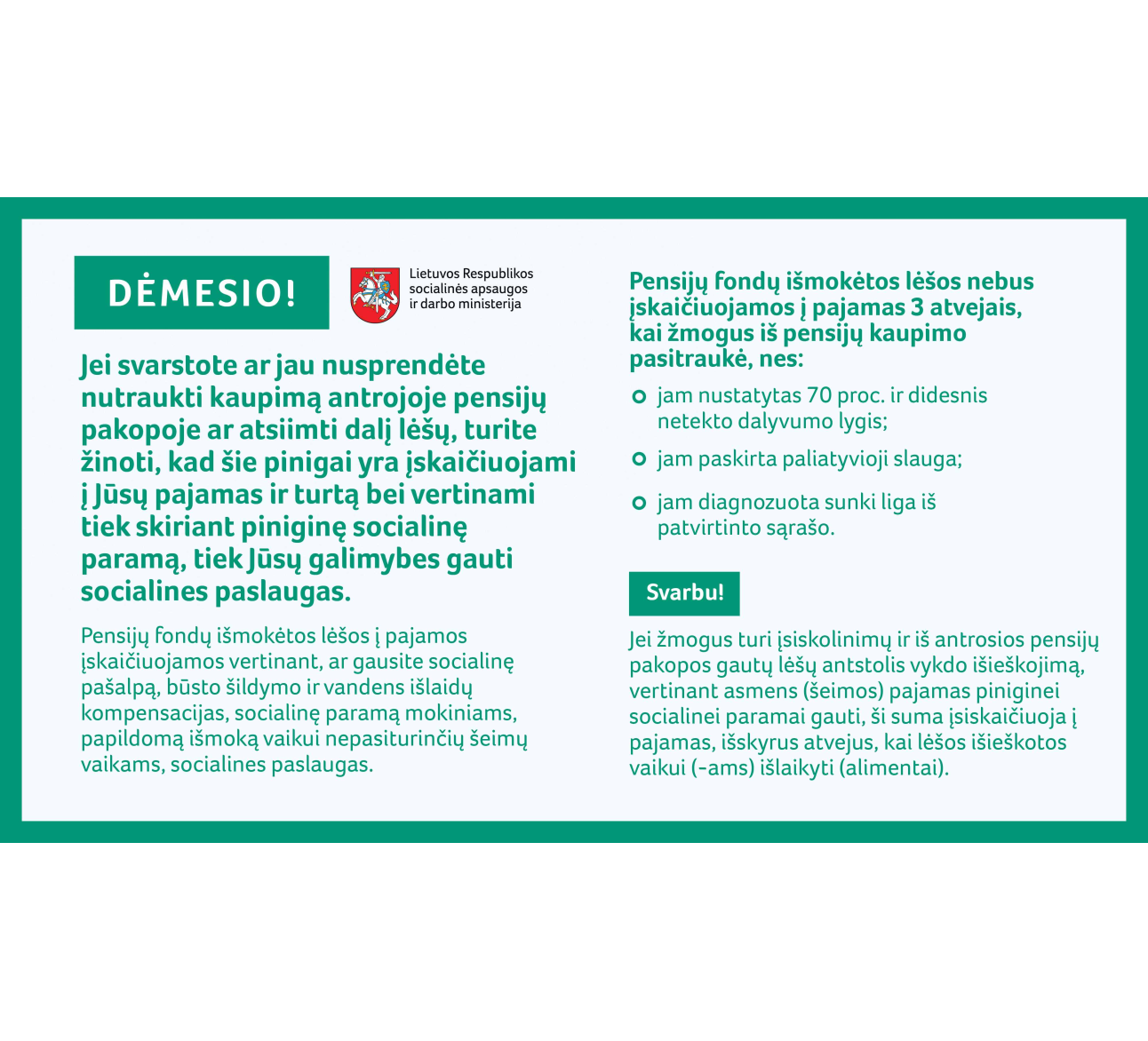 Aktuali informacija gyventojams dėl II pensijų kaupimo pakopos lėšų ir socialinės paramos