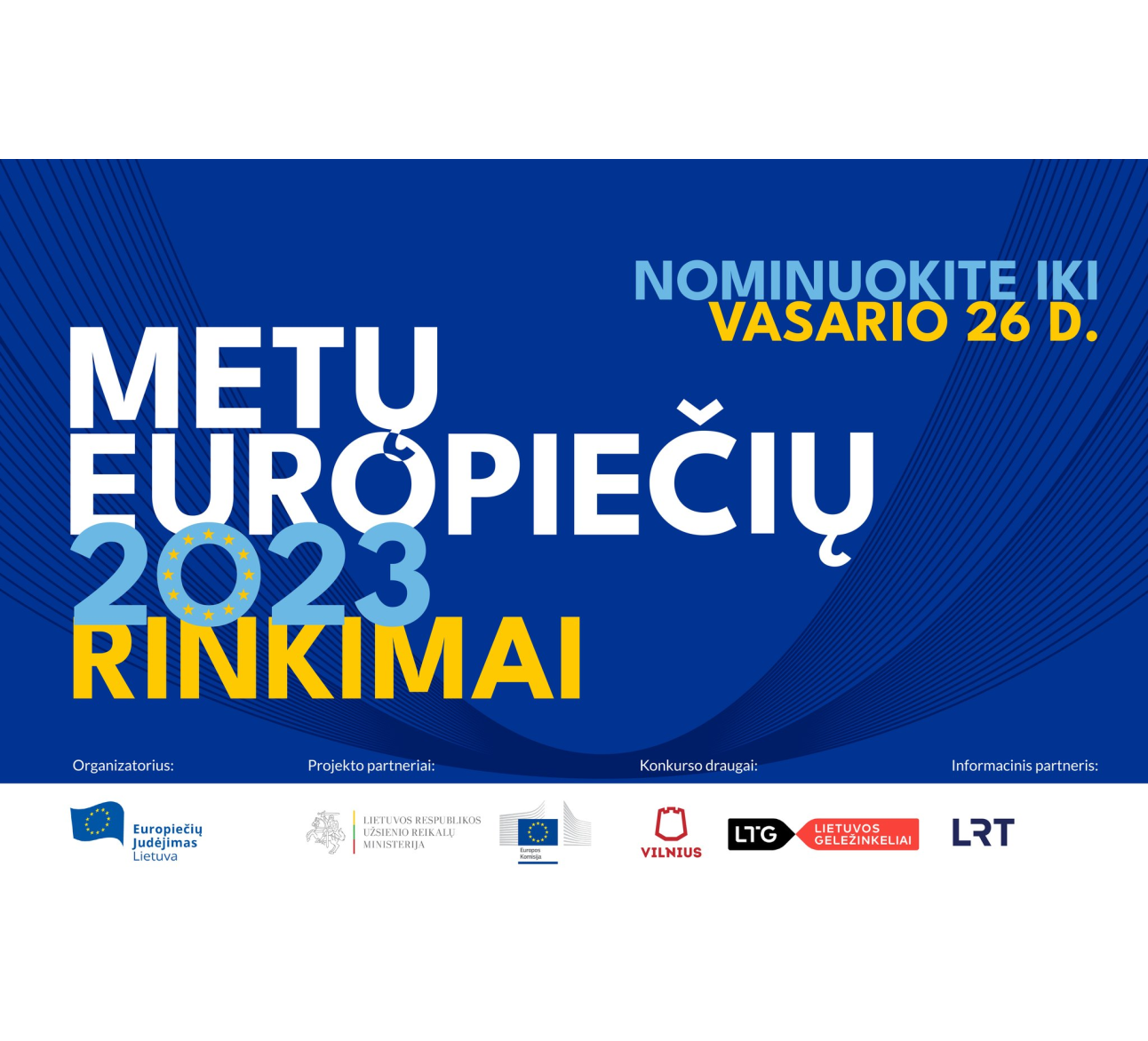 Kviečiame nominuoti Metų Europiečius (-tes) 2023!