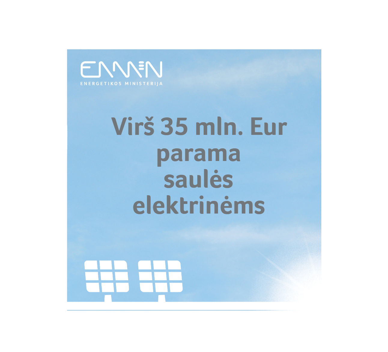 Energetikos ministras: kitą savaitę – virš 35 mln. eurų parama saulės elektrinėms supaprastintomis sąlygomis