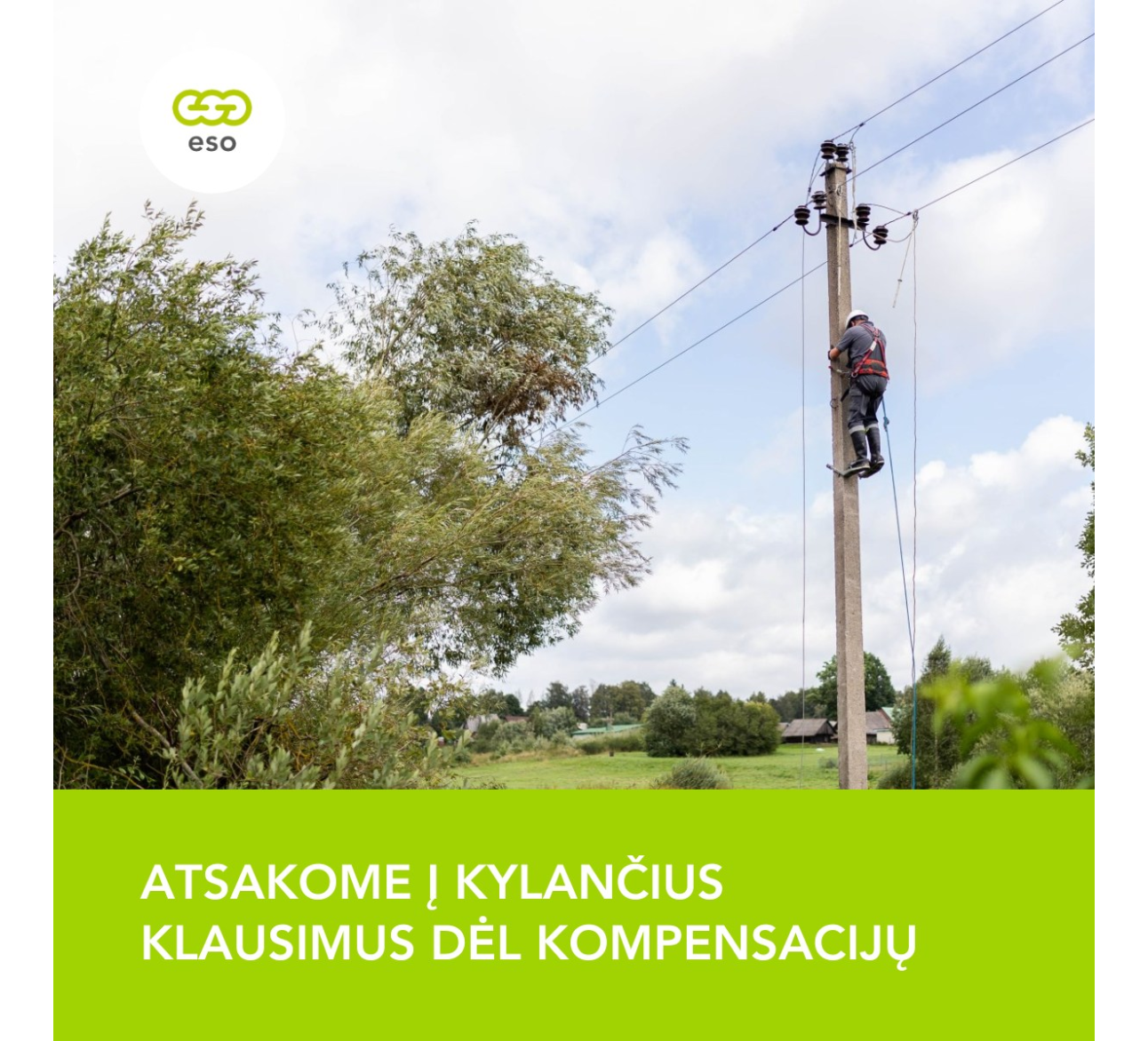 ESO paaiškino apie kompensacijų mokėjimo tvarką