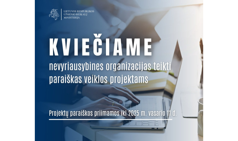 Kvietimas nevyriausybinėms organizacijoms teikti veiklos projektus, kuriuos įgyvendinant tikslinga dalyvauti Užsienio reikalų ministerijai
