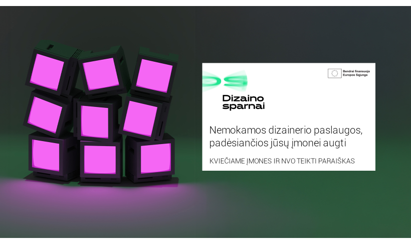 Kviečiame teikti paraiškas  projektui „Dizaino sparnai“