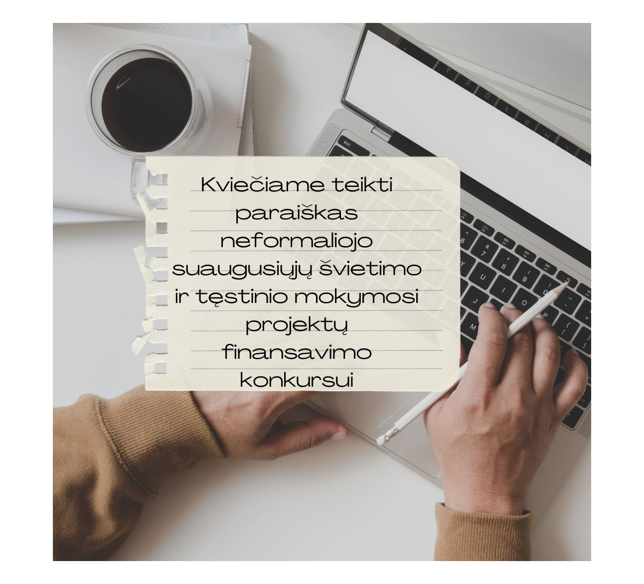 Kviečiame teikti paraiškas neformaliojo suaugusiųjų švietimo ir tęstinio mokymosi projektų finansavimo konkursui