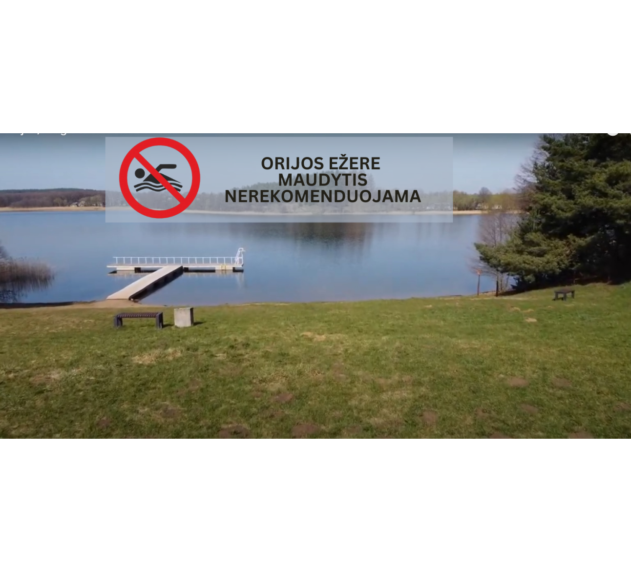 Orijos ežere maudytis nerekomenduojama