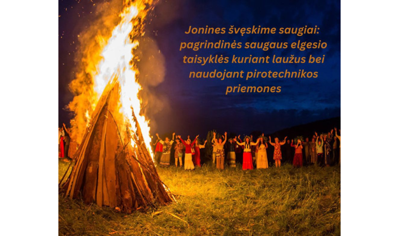 Jonines švęskime saugiai