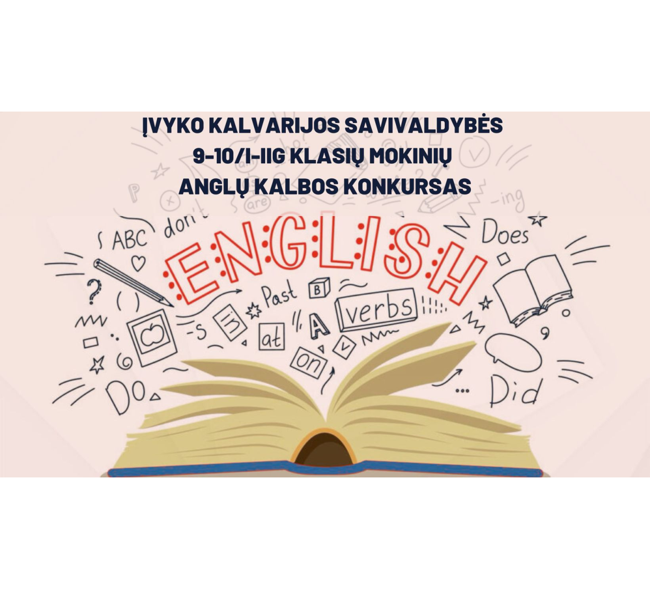 Įvyko Kalvarijos savivaldybės 9-10/I-IIg klasių mokinių anglų kalbos konkursas