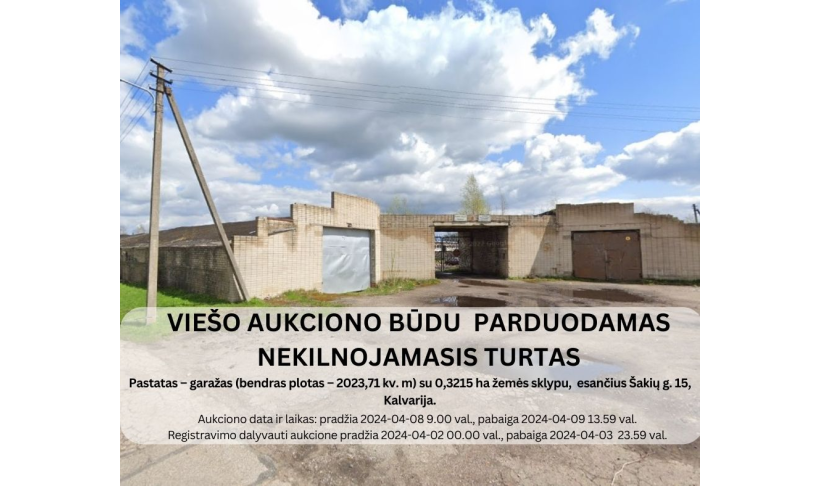 Informacija dėl Kalvarijos savivaldybės nekilnojamojo turto pardavimo