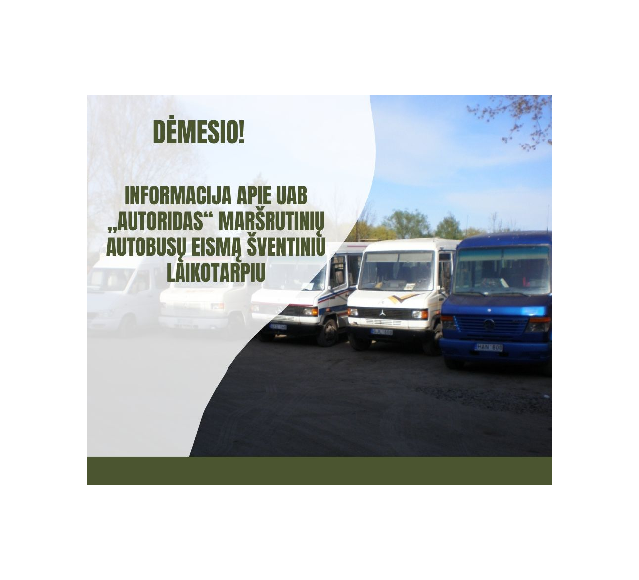 UAB „AUTORIDAS“ MARŠRUTINIŲ AUTOBUSŲ GRAFIKAS 2024 m. liepos 6 ir 7 dienomis