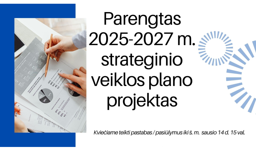 Kviečiame susipažinti su parengtu Kalvarijos savivaldybės 2025-2027 m. strateginio veiklos plano projektu