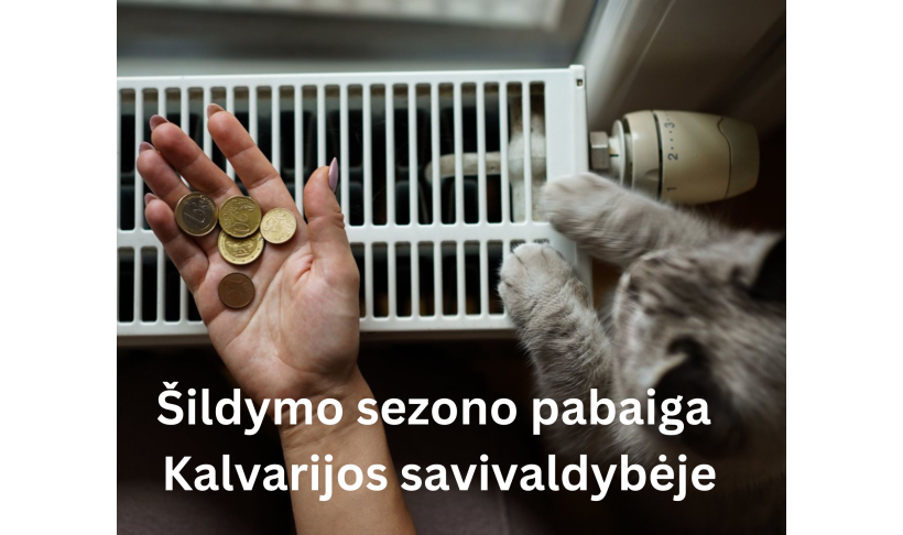 Skelbiama 2022-2023 metų šildymo sezono pabaiga Kalvarijos savivaldybėje