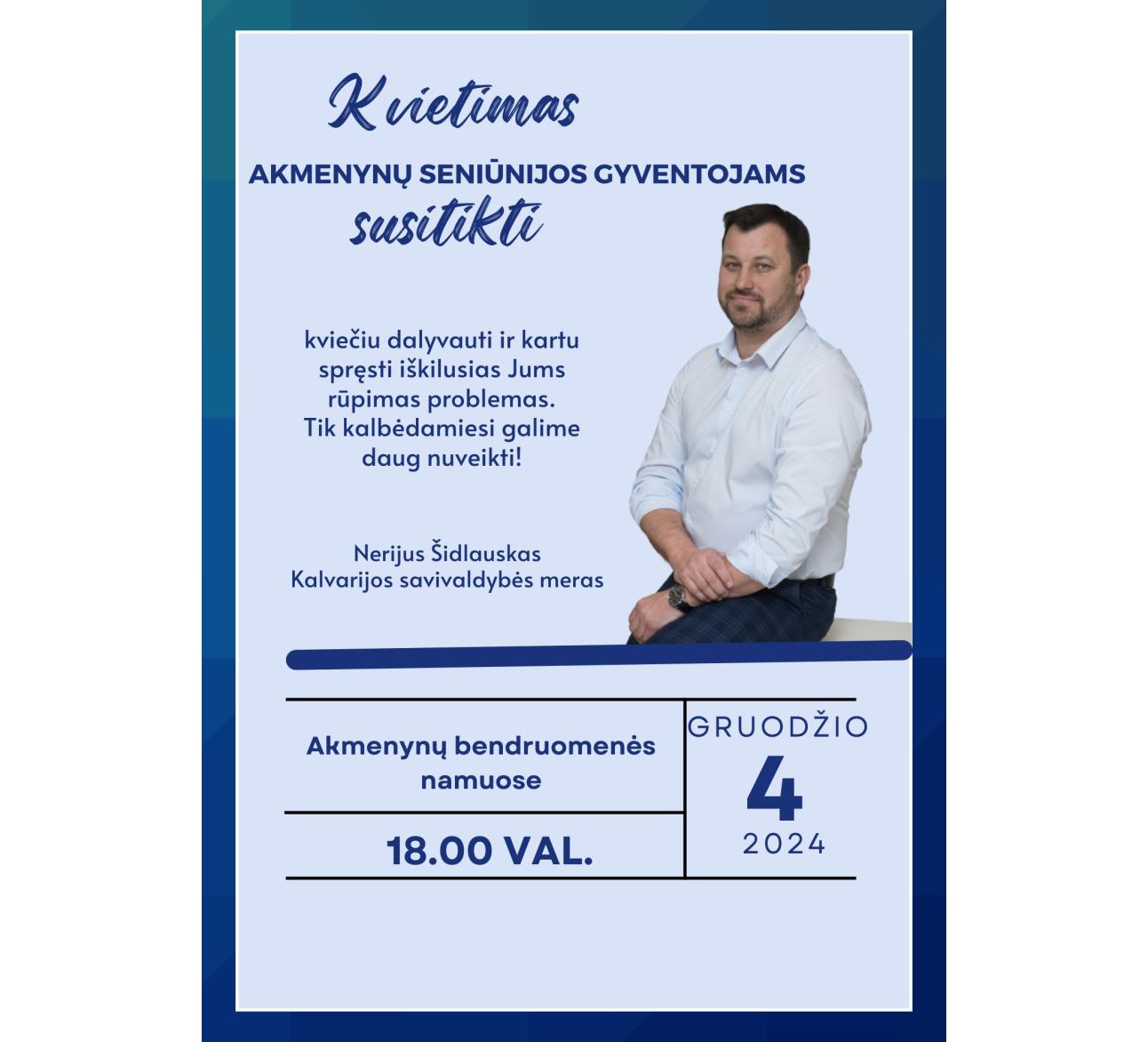 Meras kviečia susitikti Kalvarijos ir Akmenynų gyventojus