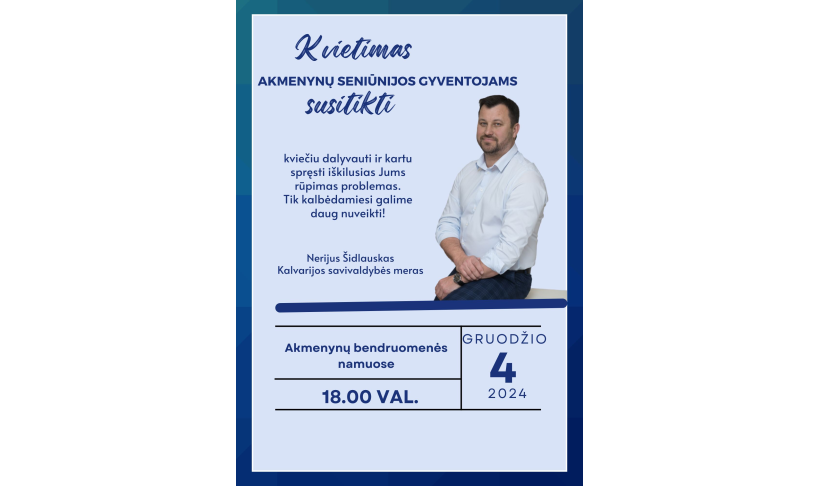 Meras kviečia susitikti Kalvarijos ir Akmenynų gyventojus
