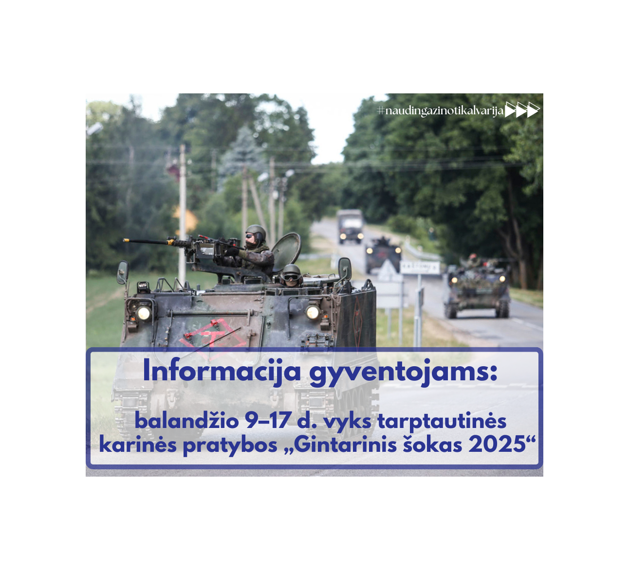 Informacija dėl sausumos pratybų