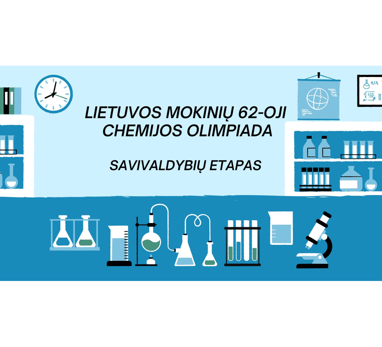 Įvyko Lietuvos mokinių 62-osios chemijos olimpiados savivaldybių etapas