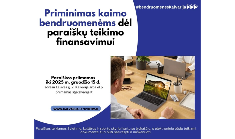 Priminimas kaimo bendruomenėms dėl paraiškų teikimo finansavimui