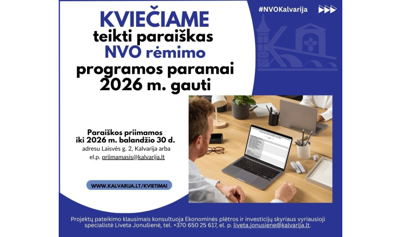 Kvietimas teikti paraiškas Kalvarijos savivaldybės NVO rėmimo programos paramai 2026 m. gauti