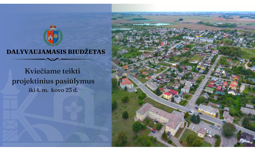 Dalyvaujamasis biudžetas 2026: kviečiame teikti projektinius pasiūlymus