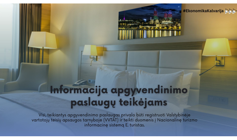 Apgyvendinimo paslaugų teikėjai raginami veikti skaidriai ir prisidėti prie šešėlio mažinimo turizmo sektoriuje