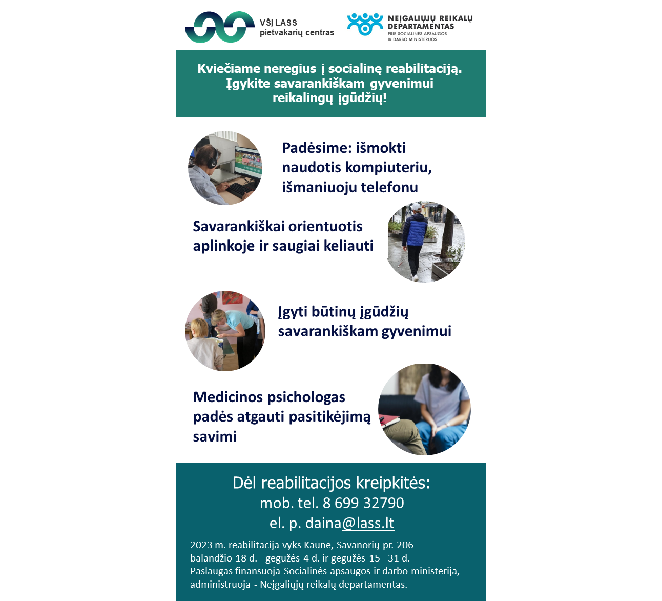 Informacija apie teikiamas kompleksines socialinės reabilitacijos paslaugas akliesiems