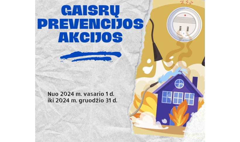 Gaisrų prevencijos akcijos gyventojams vasario 1 d. – gruodžio 31 d.