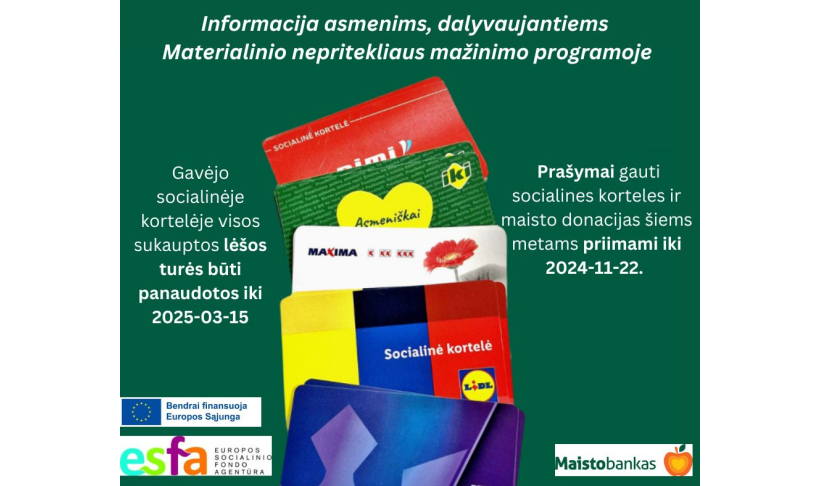 Informacija asmenims, dalyvaujantiems Materialinio nepritekliaus mažinimo programoje