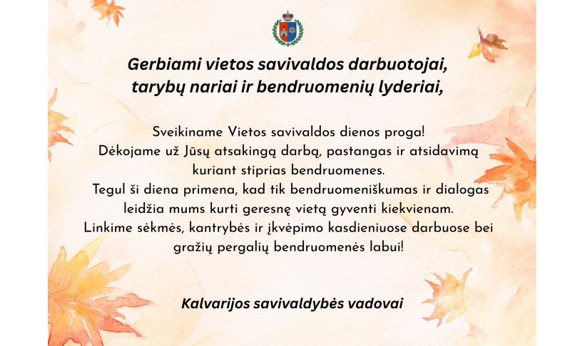 Kalvarijos savivaldybės vadovų sveikinimas Vietos savivaldos dienos proga