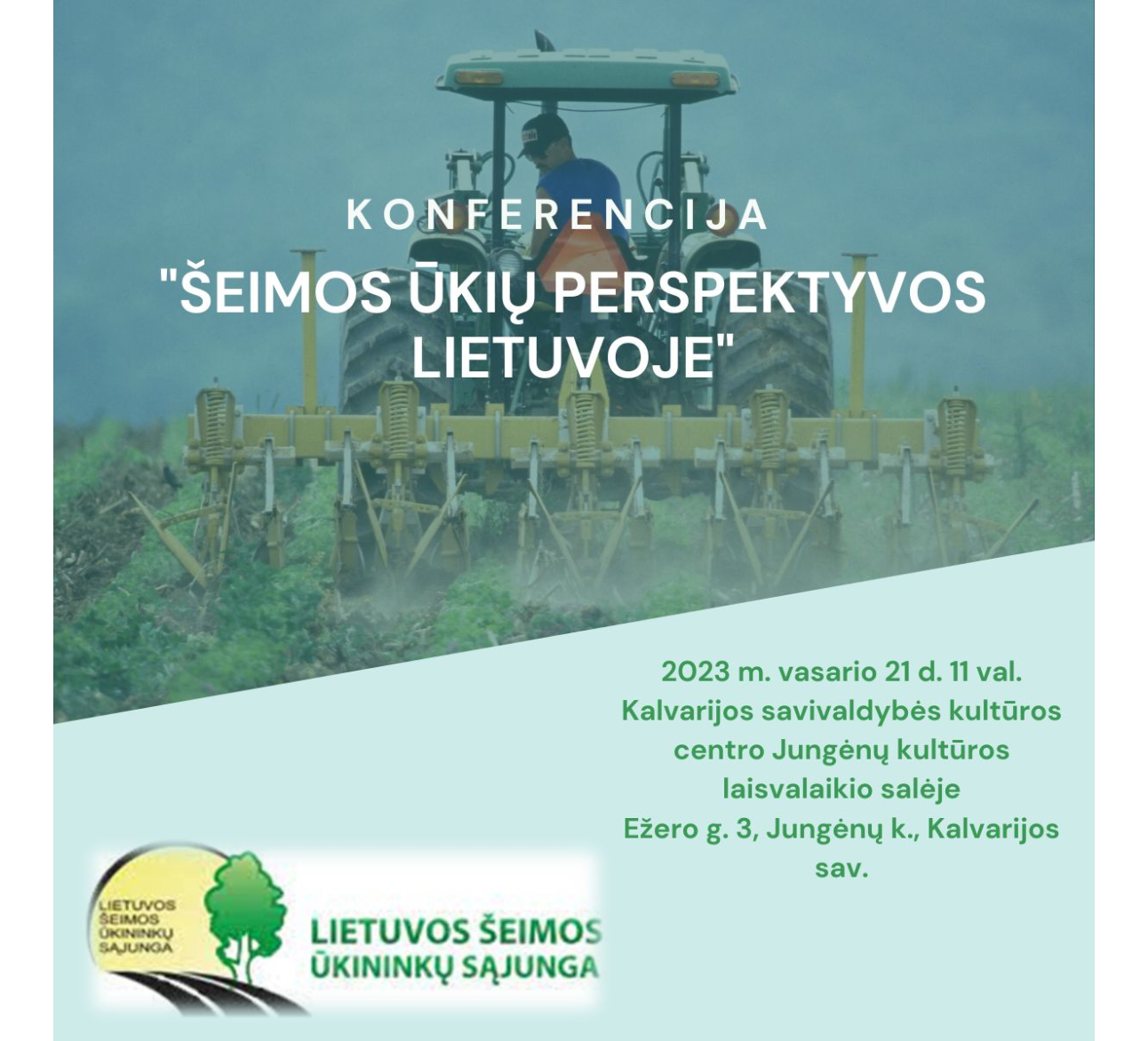Konferencija "Šeimos ūkių perspektyvos Lietuvoje"
