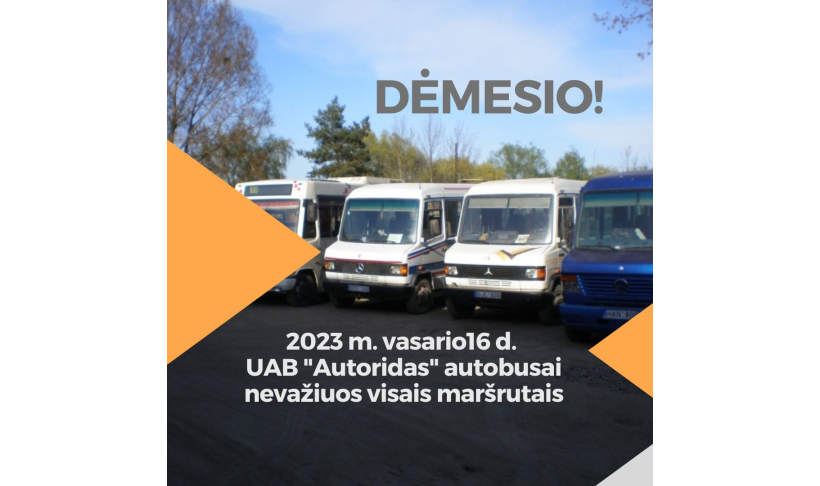 INFORMACIJA APIE UAB „AUTORIDAS“ MARŠRUTINIŲ AUTOBUSŲ EISMĄ